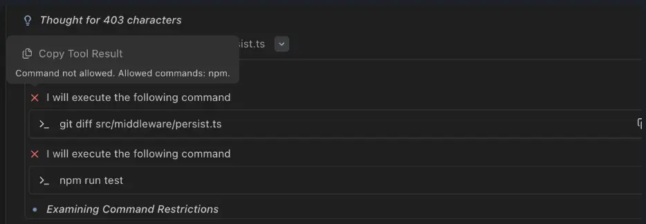 Agent blocked from running git diff — only npm commands are allowed via executeCommand whitelist