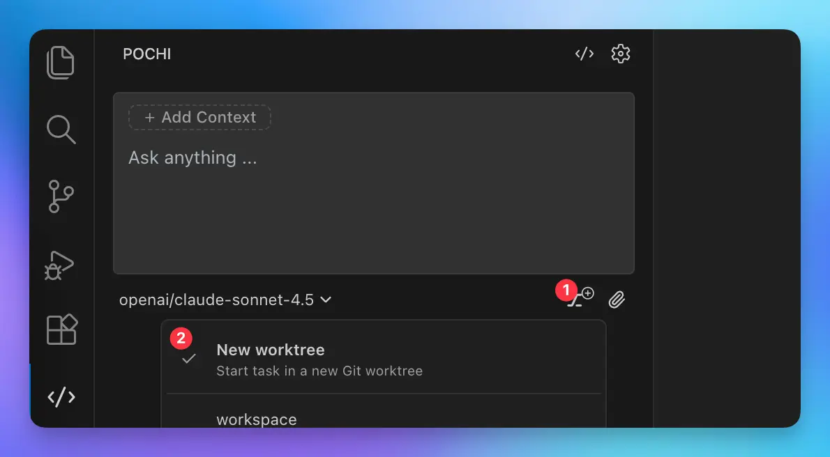 Create Worktree from Pochi Sidebar